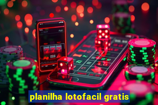 planilha lotofacil gratis